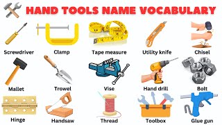 Hand Tools Name Vocabulary in English [upl. by Nuawaj]