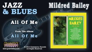 Mildred Bailey  All Of Me [upl. by Adekahs]