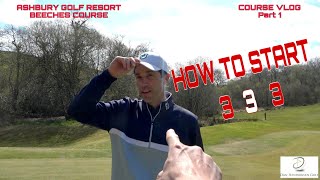 GOLF COURSE VLOG  ASHBURY RESORT BEECHES  Part 1 [upl. by Odareg]