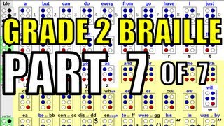 Grade 2 Braille 77  The Final Video With an Example of Braille [upl. by Oech799]