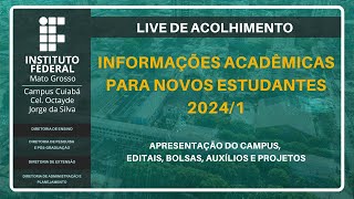 Boas Vindas aos NOVOS ESTUDANTES do IFMT  Campus Cuiabá OJS [upl. by Ecnarolf337]