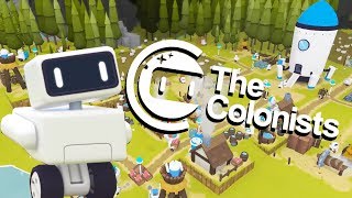 When Robots Colonize A Planet in The Colonists [upl. by Cut]