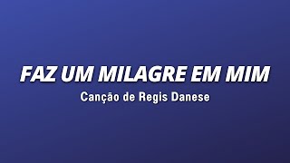 Faz um milagre em mim [upl. by Leanard]