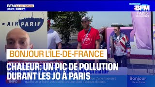 Un pic de pollution en ÎledeFrance durant les JO quel impact pour les jeux [upl. by Moncear367]