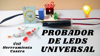 ¡PROBADOR DE LEDS UNIVERSAL 👍 ¡AUTORREGULABLE ÚTIL HERRAMIENTA CASERA [upl. by Nohshan866]