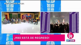 ¡RBD de regreso  Gente Regia [upl. by Oicatsana442]