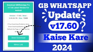 Download Gb WhatsApp Pro v1760 Latest Version For Android 2024 Gb WhatsApp Update Kaise Kare [upl. by Anatolio803]