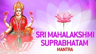 Shree Maha Lakshmi Full Suprabhatam by Manjula Gururaj [upl. by Nguyen839]