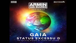 Armin Van Buuren pres Gaia  Status Excessu D Original Mix [upl. by Elata178]