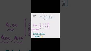 Echelon Form Matrix  Leading element  vectorspaces linearalgebra spectrumofmathematics [upl. by Kosel500]