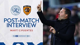 🙌 quotCredit To The Playersquot  Post Match Interview  QPR vs Hull City [upl. by Eki]