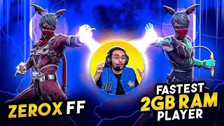 Fastest 2 GB Ram Player 📈 Destroy Zerox FF Speed 💔 2 GB Ram Player Cheating ❌️😱 Free Fire India🇮🇳 [upl. by Marmawke264]