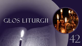 Głos Liturgii 42 Z nami Bóg  wielkie powieczerze [upl. by Ylle]