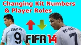 FIFA 14 Ultimate Team  How to Change Kit Numbers and Player Roles [upl. by Hutson]