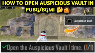 HOW TO OPEN AUSPICIOUS VAULT IN PUBG MOBILE  OPEN THE AUSPICIOUS VAULT 1 TIME  SKYHIGH SPECTACLE [upl. by Ianahs17]