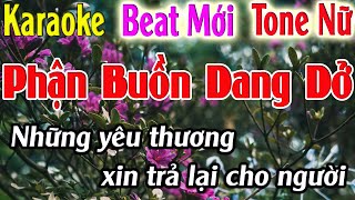 Phận Buồn Dang Dở Karaoke Tone Nữ Karaoke Hải Nhạc Sống  Beat Mới [upl. by Modern497]