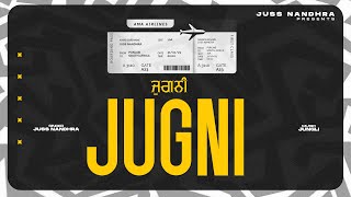 Jugni Official Video  Juss Nandhra  Jungli  Latest Punjabi Songs 2023 [upl. by Matthaus]