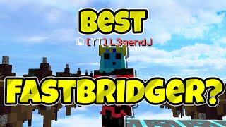 Best Fastbridger [upl. by Iz]