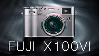 Fujifilm X100VI  детальные характеристики  X Pro4 X E5 GFX100SII X T40 X80 не анонсируют [upl. by Calbert]