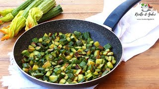 ZUCCHINE IN PADELLA PERFETTE Trucchi per cuocere e ottenere un contorno leggero  RICETTE DI GABRI [upl. by Ecinerev830]