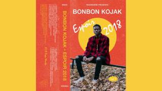 Moonshine presents Bonbon Kojak  Espoir 2018 Vol 1 [upl. by Anaicul]