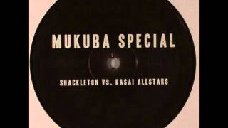 Mukuba Special  Shackleton vs Kasai Allstars [upl. by Chrisse885]