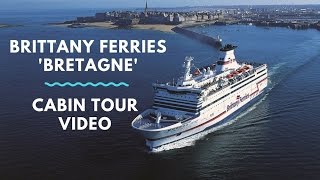 Cabin Tour of St Malo  Portsmouth Bretagne Cruise Ferry with Brittany Ferries [upl. by Eimia]