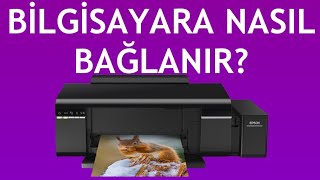 Epson Yazıcı Bilgisayara Nasıl Bağlanır [upl. by Moguel61]