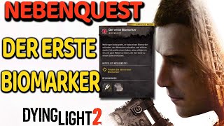 Dying Light 2 Der erste Biomarker Nebenquest Lösung Safe Kombination Walkthrough Sidequest deutsch [upl. by Roley]