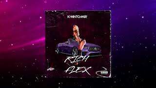 KWINTOMGR  RICH FLEX prod byNEO [upl. by Boys]