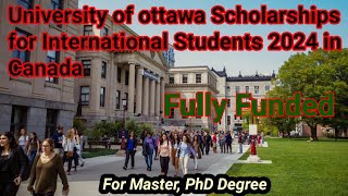 Ottawa University Scholarships for international students inCanada for 2024 [upl. by Nailuj]