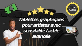 Comparaison Des Meilleures Tablettes Graphiques Pour Artistes [upl. by Nanci459]