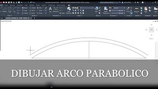 Dibujar Arco Parabólico Para Estructuras Metálicas [upl. by Seiber]