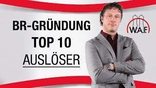 Betriebsrat gründen Die 10 häufigsten Auslöser zur Betriebsratsgründung  Betriebsrat Video [upl. by Sheff798]