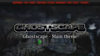 Ghostscape Soundtrack  Main theme OST [upl. by Leitao]