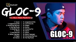 GLOC 9 NEW SONGS PLAYLIST  OPM Songs 2023 274 [upl. by Aicre]