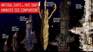 Imperial Ship ANIMATED Size Comparison vs Tyranid Hive Ship [upl. by Oisinoid]