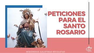 PETICIONES PARA EL SANTO ROSARIO EN EL MES MISIONERO [upl. by Jdavie243]