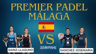 P1 MALAGA QATAR AIRWAYS PREMIER PADEL TOUR 2024 SEMIFINAL SANCHEZ JOSEMARIA VS SAINZLLAGUNO [upl. by Leemaj]