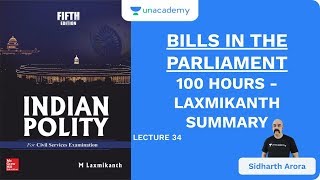 L34 Bills in The Parliament  100 Hours  Laxmikanth Summary  UPSC  Sidharth Arora [upl. by Cinom697]