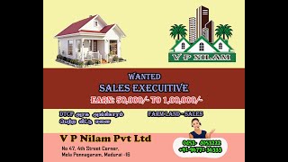 Wanted Sales Executive  Earn Upto 1L V P Nilam Pvt Ltd in Madurai [upl. by Oskar]