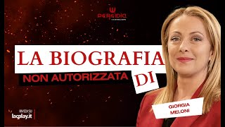 La biografia non autorizzata di Giorgia Meloni  𝙋𝙚𝙧𝙛𝙞𝙙𝙞𝙖 [upl. by Niddala]