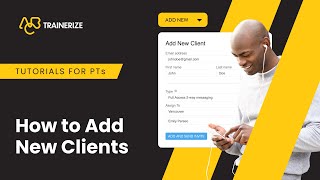 HowTo Easily Add New Clients to Your Training App  ABC Trainerize Tutorials [upl. by Adon]