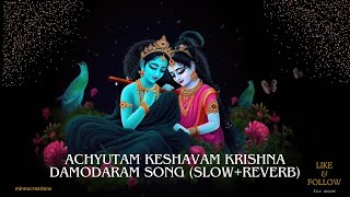 Achyutam Keshavam Krishna Damodaram Song Ringtone SlowReverb  Krishna Bhajan Free Download MP3 [upl. by Witcher]