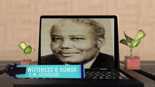 The Wittiness and Humor of SM Lockridge [upl. by Khosrow]