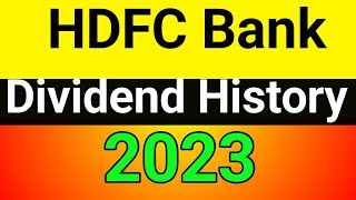 HDFC Bank share Dividend history  hdfc bank dividend 2023  hdfc bank dividend [upl. by Ellenod]