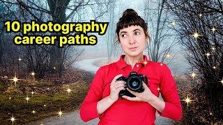 10 Photography Careers to Explore [upl. by Lola629]