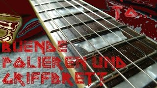 GER How to Guitar 1Griffbrettpflege amp Bünde polieren [upl. by Meraree427]