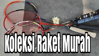 Cara memilih raket badminton dan koleksi raket murah [upl. by Aehta]