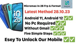 Micromax In 2B Frp Bpass Latest Trick 100 work Very Simple five Steps Follow [upl. by Lizabeth]